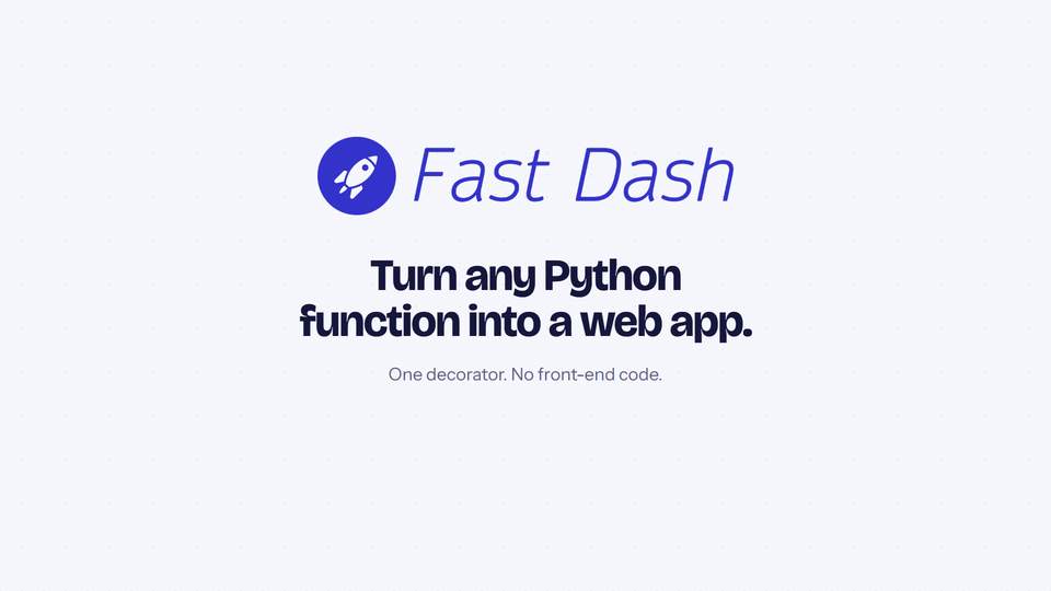Fast Dash in one minute: a typed Python function becomes a web app, then a chat app, then an app an AI agent drives over MCP